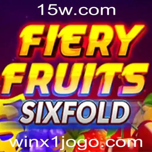 FieryFruitsSixFold: Descubra o Vibrante Mundo do Jogo